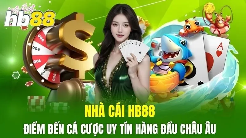 Kho trò chơi giải trí đỉnh cao HB88
